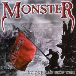 Monster (BRA) : No One Can Stop Us